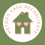 METODO CASA ACCOGLIENTE