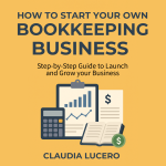 How to Start Your Own Bookkeeping Business