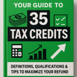 Your Guide To 35 Tax Credits