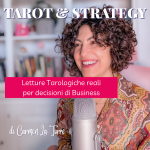Ascolta il Podcast "Business&Tarocchi di Carmen La Torre"