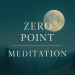 Zero Point Meditation | Divine Masculine & Feminine Guided Integration