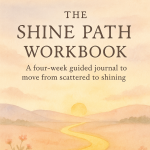 The Shine Path Workbook