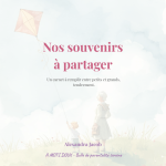 Nos souvenirs à partager