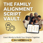  FAMILY ALIGNMENT SCRIPTS VAULT $2.99