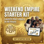 Weekend Empire Starter Kit $99