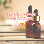Cours en ligne - Routine Visage au Naturel