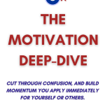 The Motivation Deepdive - $49.00
