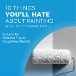 FREE Guide: 10 Things You'll Hate About Painting