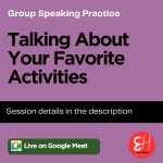 English Speaking Practice – Talking About Your Favorite Activities