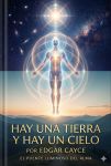 Hay una Tierra y hay un Cielo