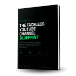 The Faceless Youtube Channel Blueprint